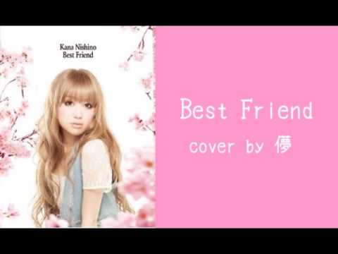 西野カナの【Best Friend】を歌ってみた。by儚