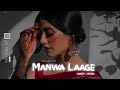 𝙈𝙖𝙣𝙬𝙖 𝙇𝙖𝙖𝙜𝙚 𝙨𝙡𝙤𝙬𝙚𝙙 𝙭 𝙧𝙚𝙫𝙚𝙧𝙗 🤍✨#manwalagge #srk #arjitsingh #shreyaghoshal @twinklexlofi
