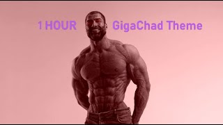 GigaChad Theme (1 HOUR)