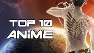 Top 10 Anime Series
