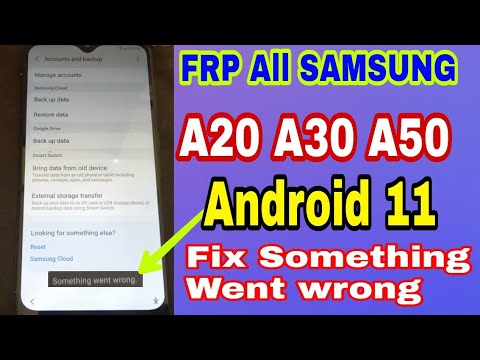 SAMSUNG A20 Frp Bypass 2022 Fix Something Went wrong SAMSUNG A20 Frp Bypass 2022 Fix Something Went wrong