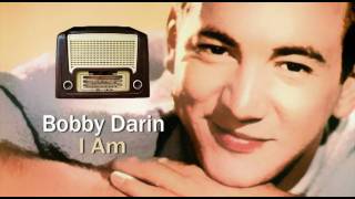 Watch Bobby Darin I Am video