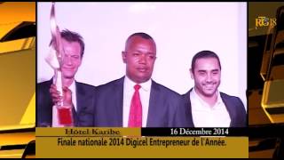 Finale Nationale Digicel Entrepreneur  De L'annee 2014