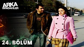 Arka Sıradakiler 24. Bölüm Full Hd