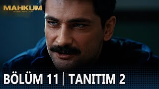 Mahkum 11. Bölüm 2. Tanıtımı