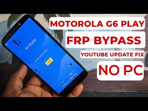 Motorola G6 Play (XT1922-3,XT1925-6) Frp Bypass/Google Motorola G6 Play (XT1922-3,XT1925-6) Frp Bypass/Google