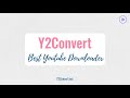 Y2Convert - Powerfull Youtube To Mp3 Converter