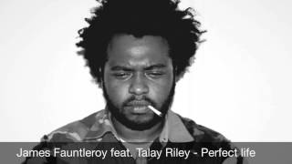Watch James Fauntleroy Perfect Life video