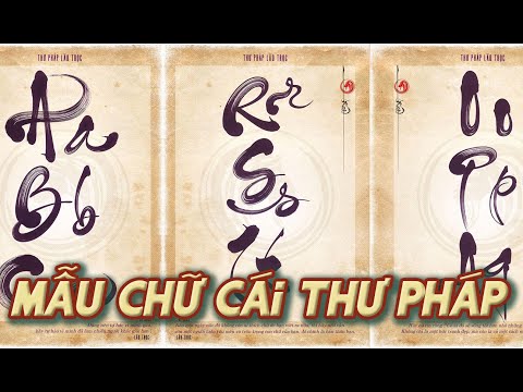Mẫu chữ cái thư pháp hay dùng | Lão Trọc
