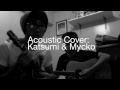We Could Happen (Acoustic Cover) Katsumi and Mycko