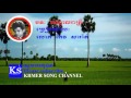 Keo Sarath song | Khmer old song | Kandal reatrey