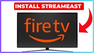How To Install Streameast On Firestick 2025 - Full Guide