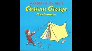 Curious George Goes Camping