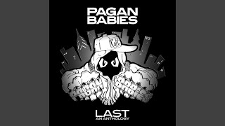 Watch Pagan Babies Fuck You Im Punk video