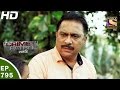 Crime Patrol - क्राइम पेट्रोल सतर्क - Ep 795 - Case 28 / 2017 (Part 3) - 23rd Apr, 2017