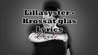 Watch Lillasyster Krossat Glas video