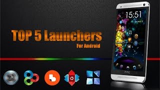 Android Top Launchers Android