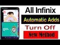 How to Turn Off Automatic Ads On my Infinix Phone||All Infinix Unwanted Ads Remove Setting