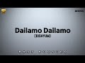 Dailamo Dailamo | BASS BOOSTED AUDIO | Dishyum | Jiiva | Sandhya