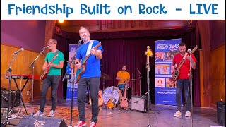 Will's Jams Live - Friendship Built on Rock