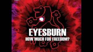 Watch Eyesburn Eyes Are The Lights video