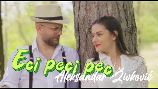 Aleksandar Živković - Eci Peci Pec
