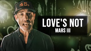 Watch Mars Ill Loves Not video