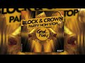 Block & Crown - Party Non Stop