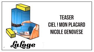 Teaser Ciel Mon Placard Nicole Genovese