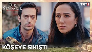 Rukiye Köşeye Sıkıştı - Bir Sevdadır 9. Bölüm Trt1