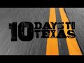 "10 Days to Texas" Trailer