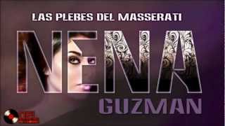 Watch Nena Guzman Las Plebes Del Masserati video