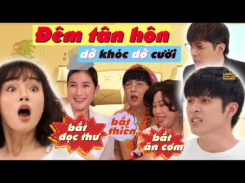 Kiếm chồng cho mẹ chồng| DỞ KHÓC DỞ CƯỜI ĐÊM TÂN HÔN của Gin Tuấn Kiệt và YeYe Nhật Hạ !!! | SML