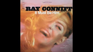 Watch Ray Conniff It Must Be Him video