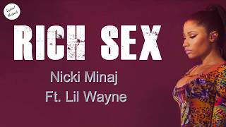 Watch Nicki Minaj Rich Sex video