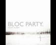 bloc party positive tension