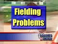 Softball Defense: Fielding Problems