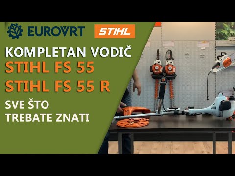 Stihl FS 55/ FS 55 R Kompletan vodič - Prezentacija/Održavanje/Montiranje glave/Namatanje / Paljenje