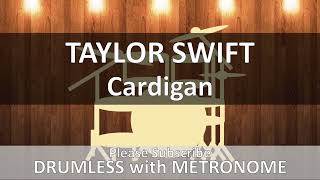 Taylor Swift - Cardigan Drumless With Metronome