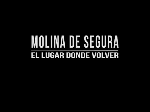 Molina de Segura - El lugar donde volver