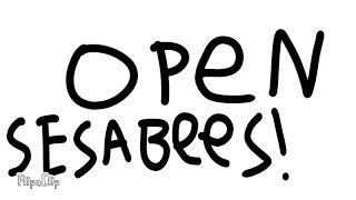 Open Sesabees This Was Also Made In Flipaclip