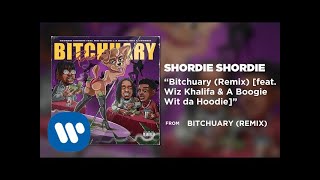 Watch Shordie Shordie Bitchuary feat Wiz Khalifa  A Boogie Wit Da Hoodie video