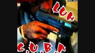 Luh C.u.b.a Ft. B Rock, Chino - No Mercy