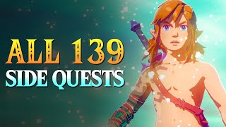 Zelda Tears Of The Kingdom - All 139 Side Quests