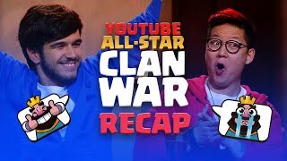 Clash Royale: YouTube All-Star 5v5 Clan War RECAP! Clash Royale: YouTube All-Star 5v5 Clan War RECAP!