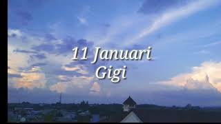 Watch Gigi 11 Januari video