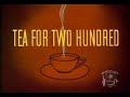 Donald Duck - Tea For Two Hundred