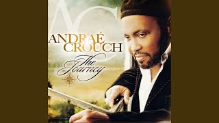 Watch Andrae Crouch Faith feat Take 6  Burrell Kim video