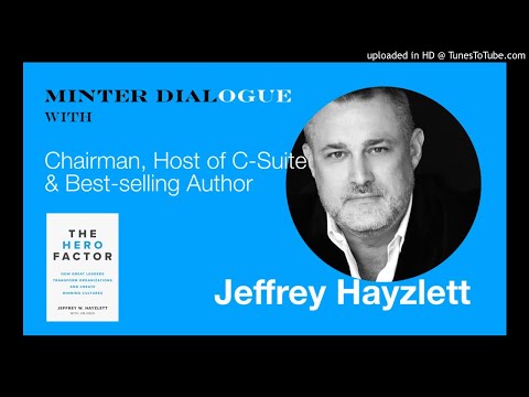 The Making of a Hero Executive with Jeffrey Hayzlett, Entrepreneur ...