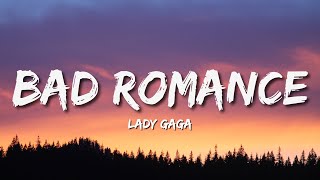 Lady Gaga - Bad Romance (Lyrics)🎵